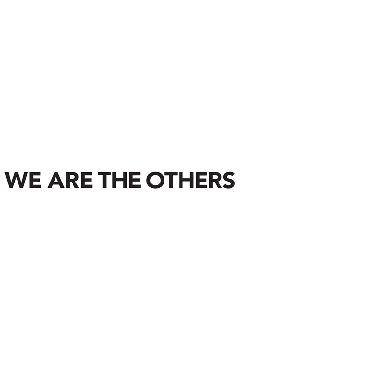 We Are The Others